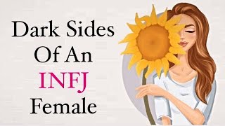 15 Dark Sides Of an INFJ Women  Rarest Women In the Worldpsychology [upl. by Ellitnahc]