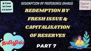 Redemption of Preference Shares  Part 7  Comprehensive SUM  in TAMIL [upl. by Hteb]