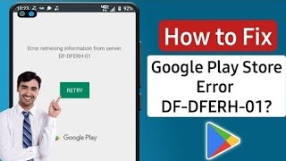 How to fix error retrieving information from server dfdferh01 google play store error problem [upl. by Godbeare]