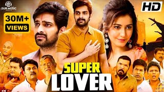 Super Lover  Oohalu Gusagusalade Hindi Dub Full Movie  Naga Shaurya Rashi Khanna [upl. by Rora840]