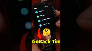 How To Use Goback time setting T800T900 Ultra Smart Watch 🤔🤔 t800ultra gobacktime setting [upl. by Ynnavoig]