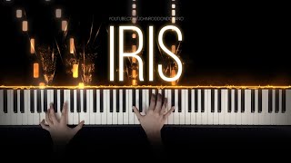 Goo Goo Dolls  Iris  Piano Cover with Strings with Lyrics amp PIANO SHEET [upl. by Lamraj]