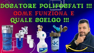 DOSATORE POLIFOSFATIcome funziona come si ricarica e quale scegliere cristalli polvere o liquido [upl. by Arualana]