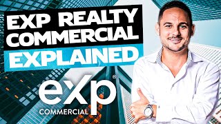 🏠eXp Commercial EXPLAINED  A GAME CHANGER for Commercial Real Estate Agents [upl. by Katy]