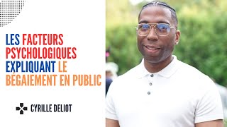 Les Facteurs Psychologiques Expliquant le Bégaiement en Public [upl. by Lyrahc]