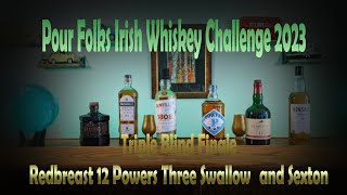 Redbreast 12 vs Sexton vs Powers Three Swallow  St Patricks Day Finale 2023 [upl. by Kayla]