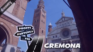 CREMONA la città dei violini e del torrone ProntiPartenzaVia discovery [upl. by Fitzpatrick]