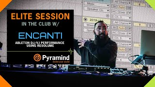 Ableton DJVJ Performance Using Resolume with Encanti [upl. by Aderf]