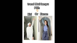 Trend Mati lampu 😱😌Kanan or kiribantusudscribefypシ゚viralmasukberandayoutube [upl. by Jacintha240]