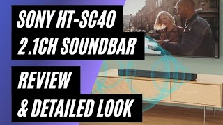 Sony HTSC40 21ch Soundbar with Wireless Subwoofer Review amp Detailed Look [upl. by Tobye69]