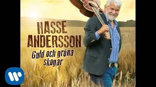 Hasse Andersson  Guld och gröna skogar Official Audio [upl. by Leff]