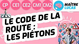 Le code de la route des piétons CP CE1 CE2 CM1 CM2 cycle 2 cycle 3 enseignement moral et civique emc [upl. by Saimon]