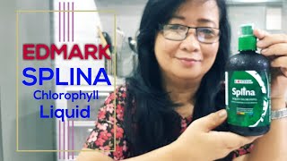 HOW TO CONSUME EDMARK SPLINA CHLOROPHYLL  ITS HEALTH BENEFITSJHANE [upl. by Pardo302]