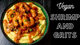 quotCreamy Vegan Shrimp amp Grits A SeafoodInspired Dish using Oyster Mushroomsquot [upl. by Conger]