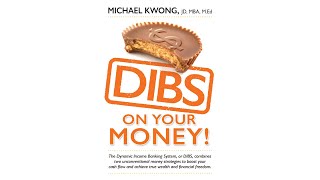 DIBS on Your Money  Mike Kwongs new book [upl. by Adliwa]