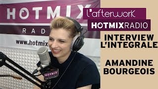 Amandine Bourgeois sur Hotmixradio [upl. by Elsbeth]