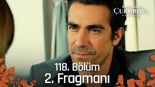 Bir Zamanlar Çukurova 118 Bölüm 2 Fragmanı  Sahtekar Kadın [upl. by Newell777]