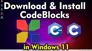 How to Download amp Install CodeBlocks on Windows 11 PC Laptop 2024 [upl. by Sihtnyc]