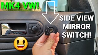 SIDE VIEW MIRROR SWITCH REPLACEMENT on My 2000 MK4 Jetta 12V VR6 5 Speed Manual [upl. by Irrahs]