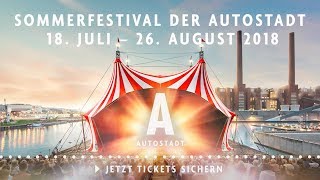 Autostadt  Das Sommerfestival der Autostadt 2018 [upl. by Zolly710]