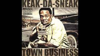 Town Business Extended Version  Keak Da Sneak [upl. by Faden]