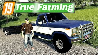 LS19 True Farming 01  Die ersten Bekanntschaften werden gemacht  Farming Simulator 19 [upl. by Lliw]