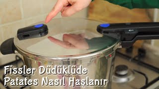 Fissler Düdüklüde Patates Haşlama  Fissler Düdüklü Tencere Kullanımı [upl. by Zsazsa543]