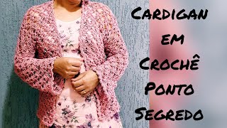 Cardigan de Crochê sob medida [upl. by Babbette]