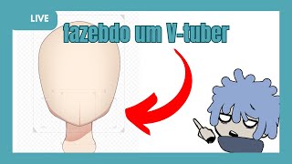 VtuberBR Trabalhando em Comissão  Fazendo um modelo Vtuber [upl. by Eizzo]