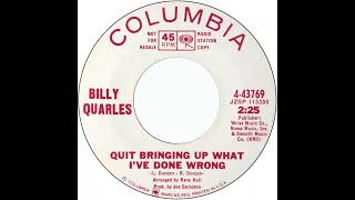 Billy Quarles Quit Bringing Up What Ive Done Wrong [upl. by Skylar]