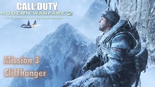 Call of Duty Modern Warfare 2 Remastered Mission 3  Cliffhanger [upl. by Nancy]