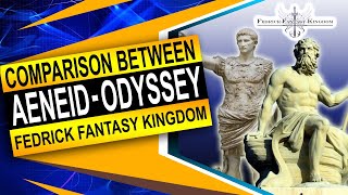 The Aeneid And The Odyssey Comparison  Virgil Vs Homer Confrontation  Fedrick Fantasy Kingdom [upl. by Kirch]