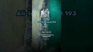 Surah AliImran ayat 193 shorts surahaliimran quran [upl. by Annairba]