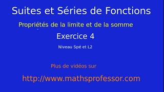 Séries de Fonctions Propriétés de la Somme Exercice 4 [upl. by Tiebout]