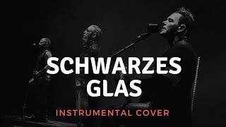 Rammstein  Schwarzes Glas Instrumental Cover Live Version [upl. by Burrell529]