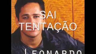 LEONARDO  SAI TENTAÇÃO [upl. by Chiang391]