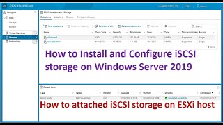 How to attached iSCSI storage on ESXi host   How to install iSCSI storage on Windows Server 2019 [upl. by Klemm]