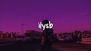 lany  ilysb stripped  lyrics [upl. by Ardath]