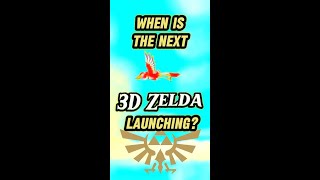 When Will the Next 3D Zelda Release [upl. by Garrek189]