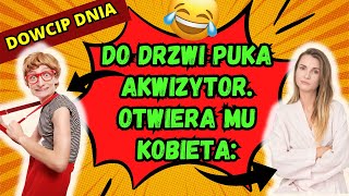 🤣 Dowcip dnia Akwizytor nawija o swoim produkcie a kobieta widać że dowcipdnia humor dowcipy [upl. by Kelda166]