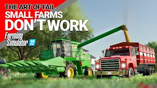 FS22 Speedrun  Small Farms Dont Work In Farming Simulator 22 [upl. by Kciredor]