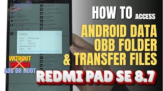 How to Access Android Data amp OBB Folders Without Shizuku or Root Xiaomi Redmi Pad SE 87 [upl. by Ahseena]