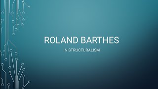 Roland Barthes  Structuralism His works [upl. by Paine]