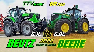 DeutzFahr 8280 TTV VS John Deere 6R 250 PowerSizePerformanceInnovations Comparison 2022 [upl. by Eldoree]