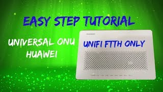 how to configure universal onu huawei [upl. by Nevarc]