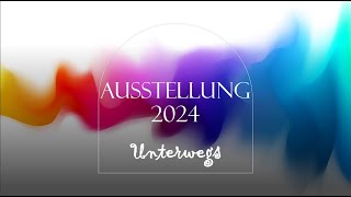 Kunstfreunde Wörthsee Ausstellung 2024 [upl. by Acile]