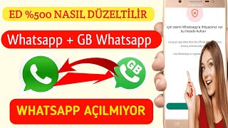 Bu hesabı kullanmak için resmi whatsappa ihtiyacınız var nasıl düzeltilir  gb Whatsapp açılmıyor [upl. by Eterg]