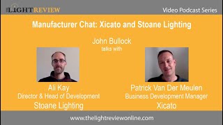 Manufacturer Chat interview with Stoane lighting amp Xicato 10 Year Warranty amp Circular Economy [upl. by Leckie11]