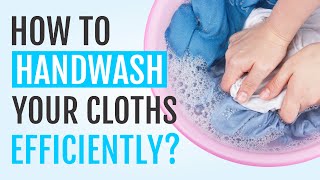 How to HAND WASH clothes  QUICK and EASY [upl. by Armmat]