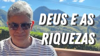 DEUS E AS RIQUEZAS [upl. by Annayehc]